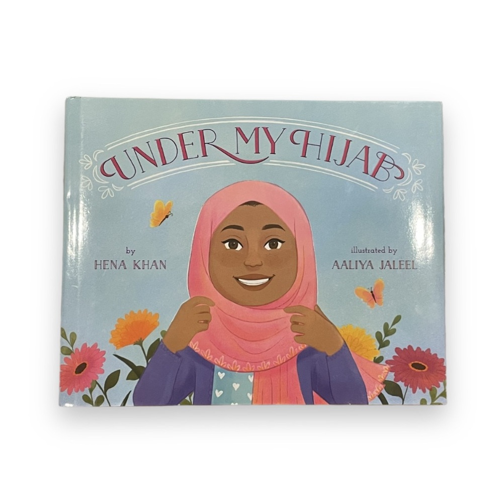 Under My Hijab Children's Hardcover Book